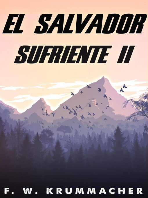 Title details for el salvador sufriente 2 by F. W. Krummacher - Available